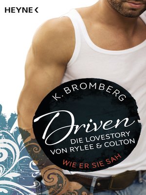 cover image of Driven. Die Lovestory von Rylee und Colton